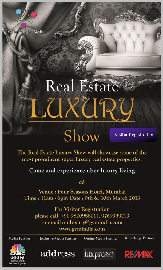 Real Estate Luxury Show - 2013, Mumbai